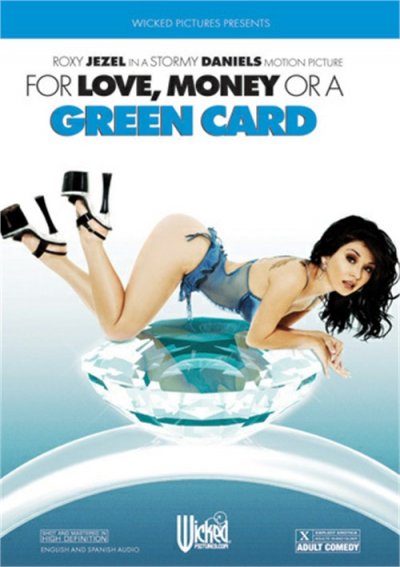 For Love, Money Or A Green Card Erotik Film izle